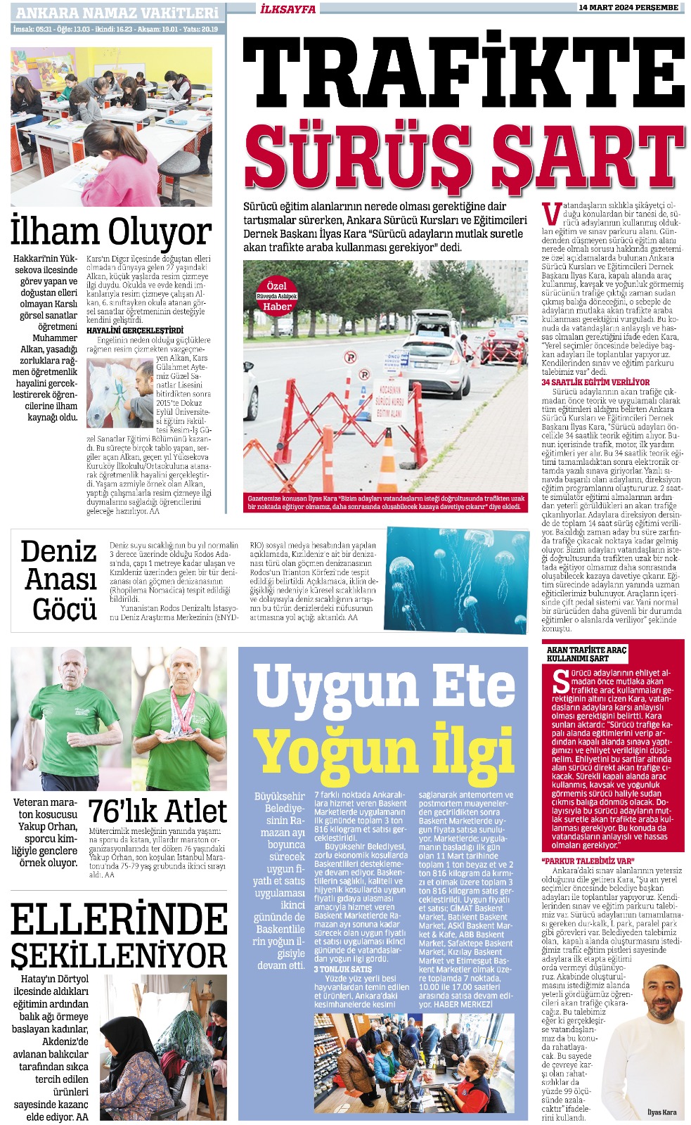 Akan trafikte araç kullanmak şart